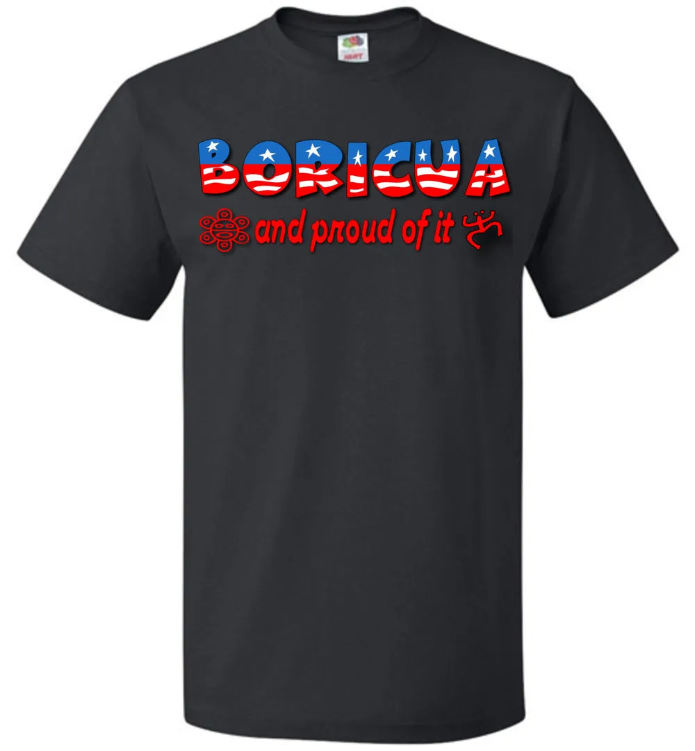 Boricua And Prtoud Of It - Dual Images - Sm-6XL