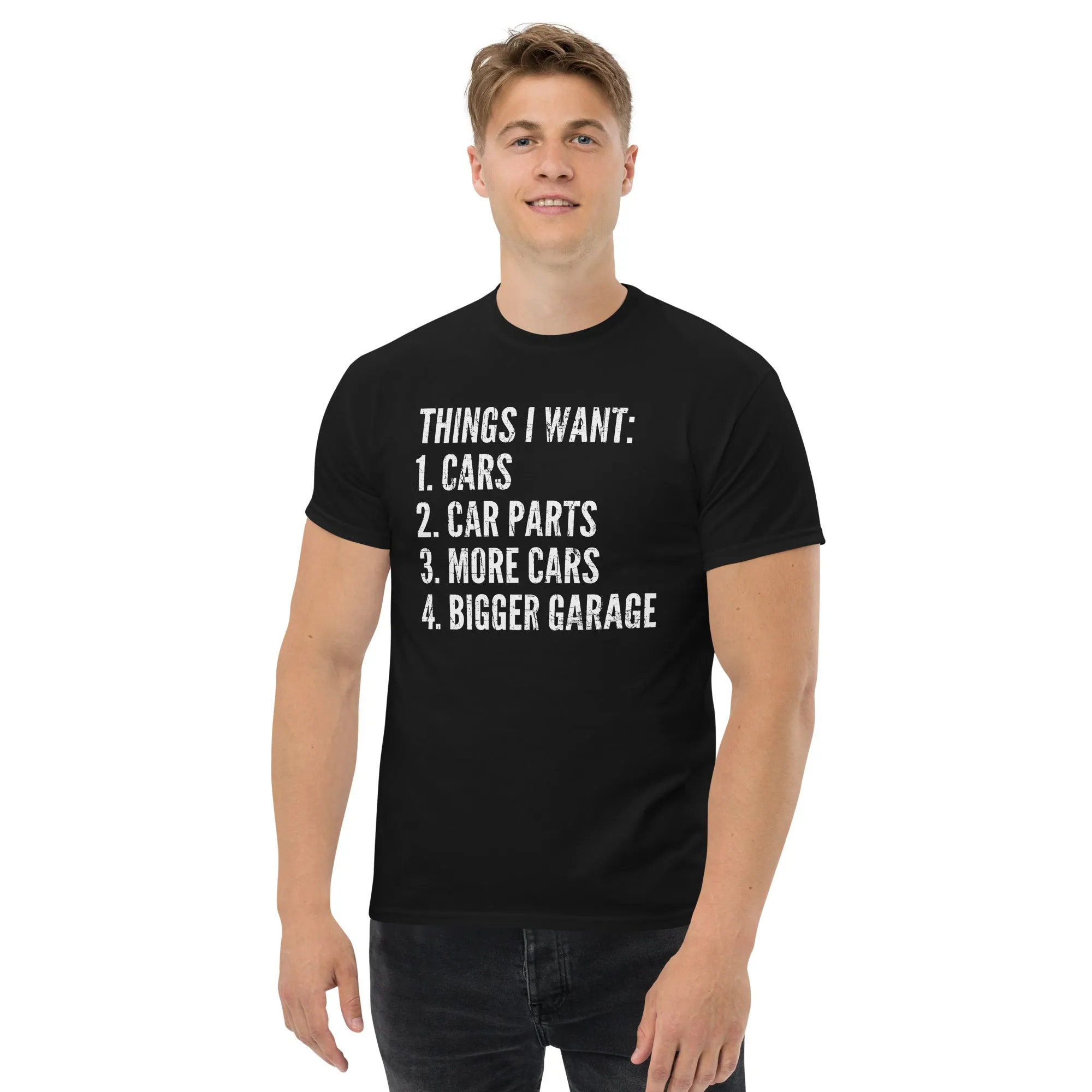 Funny Car Enthusiast T-Shirt Things I Want