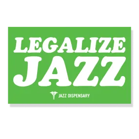 Jazz Dispensary "Legalize Jazz" 4x2.5 Sticker