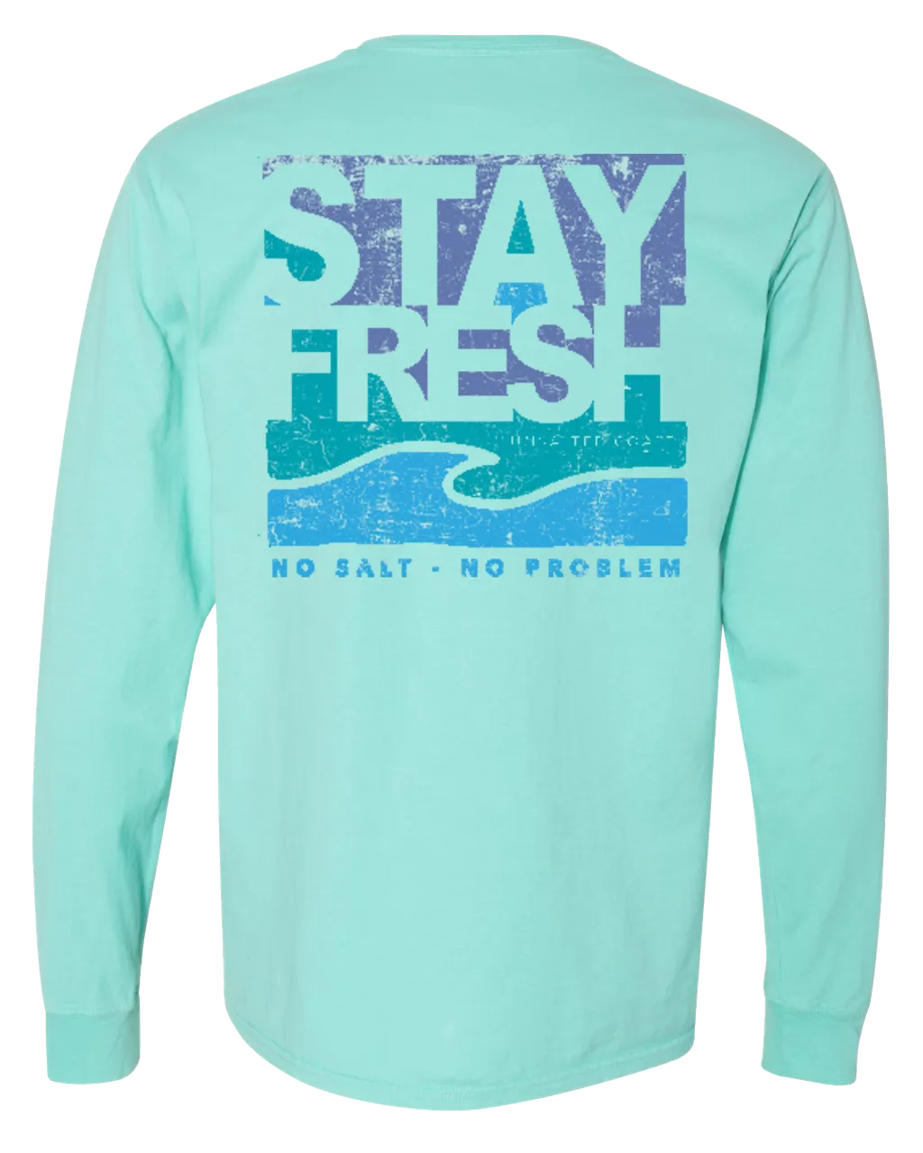 STAY FRESH